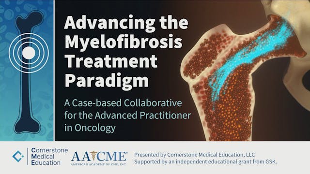 Advancing the Myelofibrosis Treatment...