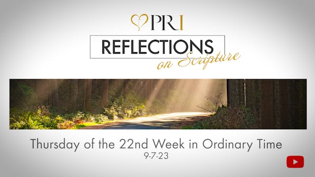 PRI Reflections on Scripture | Thursd...