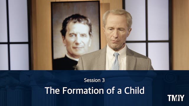 Fatherhood Session 3 - The Formation ...