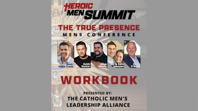 Heroic Men Summit: The True Presence Workbook.pdf