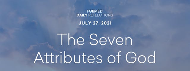 Daily Reflections – July 27, 2021