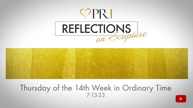 PRI Reflections on Scripture | Thursd...