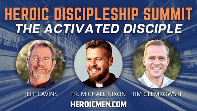 Heroic Discipleship Summit