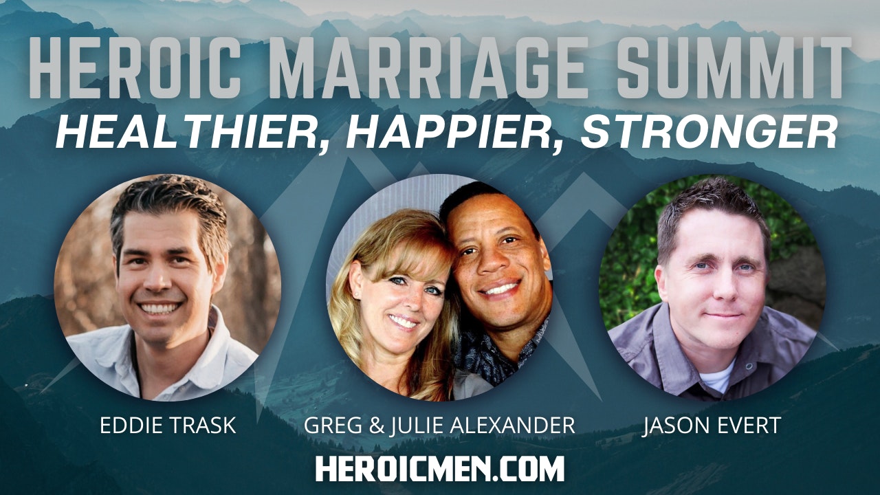 Heroic Marriage Summit