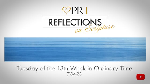 PRI Reflections on Scripture | Tuesda...