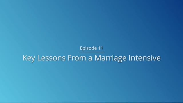 Day 11: Key Lessons From a Marriage I...
