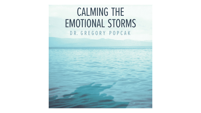 Calming the Emotional Storms