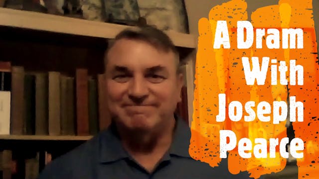 Episode XIV: Joseph Pearce