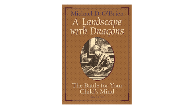 KINDLE: A Landscape with Dragons by Michael O'Brien