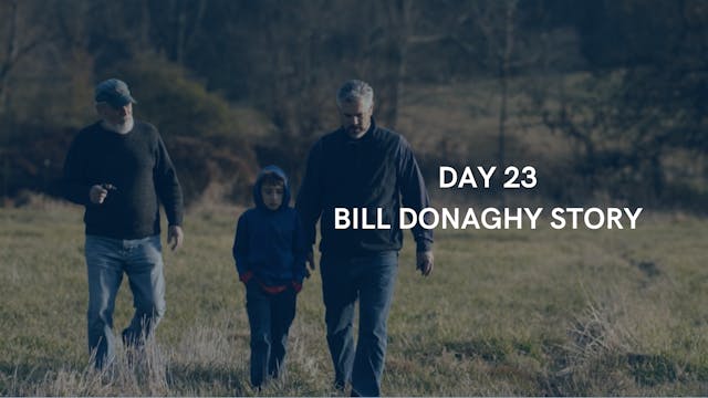 Day 23: Bill Donaghy story