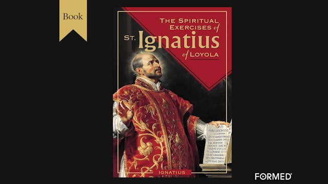 The Spiritual Exercises of St. Ignatius by Saint Ignatius of Loyola