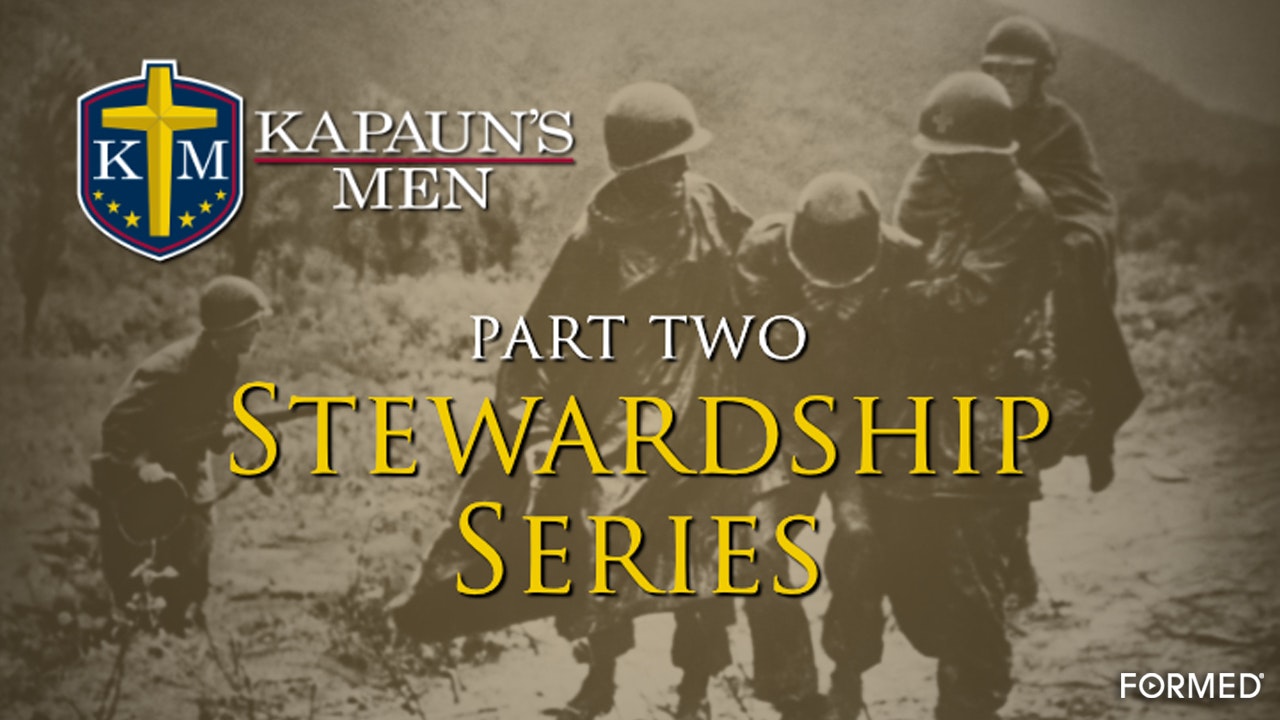 Kapaun’s Men Stewardship Series