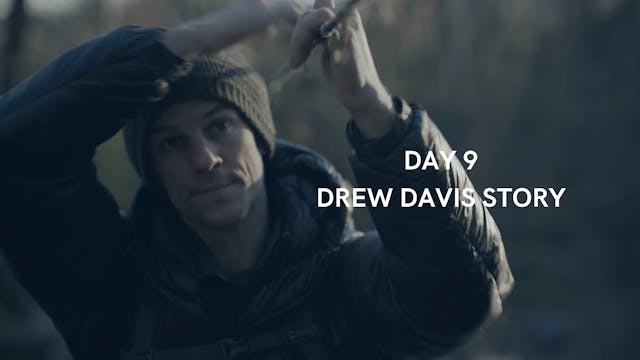 Day 9: Drew Davis story