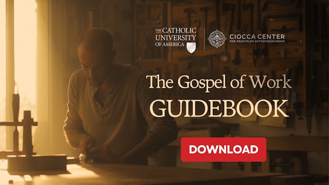 Gospel of Work Guidebook | Ciocca Center
