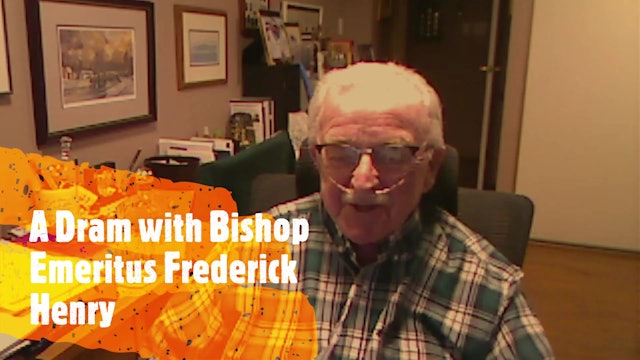Episode XI: Bishop Emeritus Frederick Henry