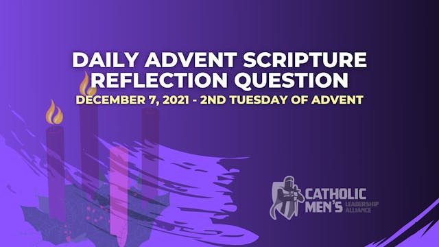 Daily Advent Reflection Question: Dec...