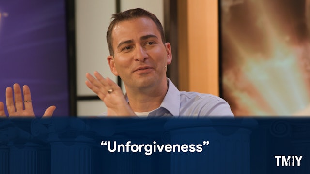 Episode 5: Unforgiveness