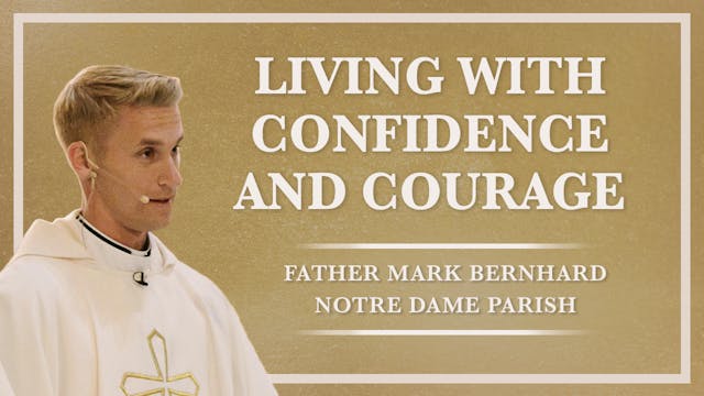 Living with Confidence and Courage | ...