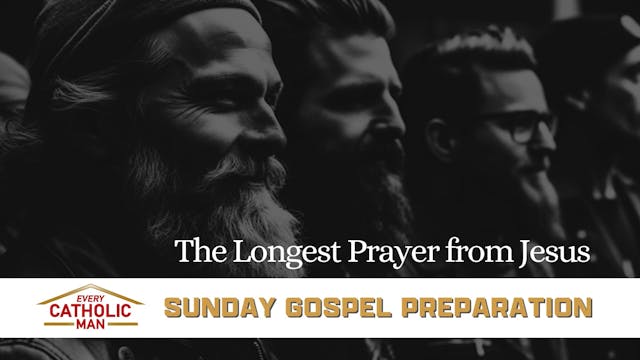 The Longest Prayer from Jesus