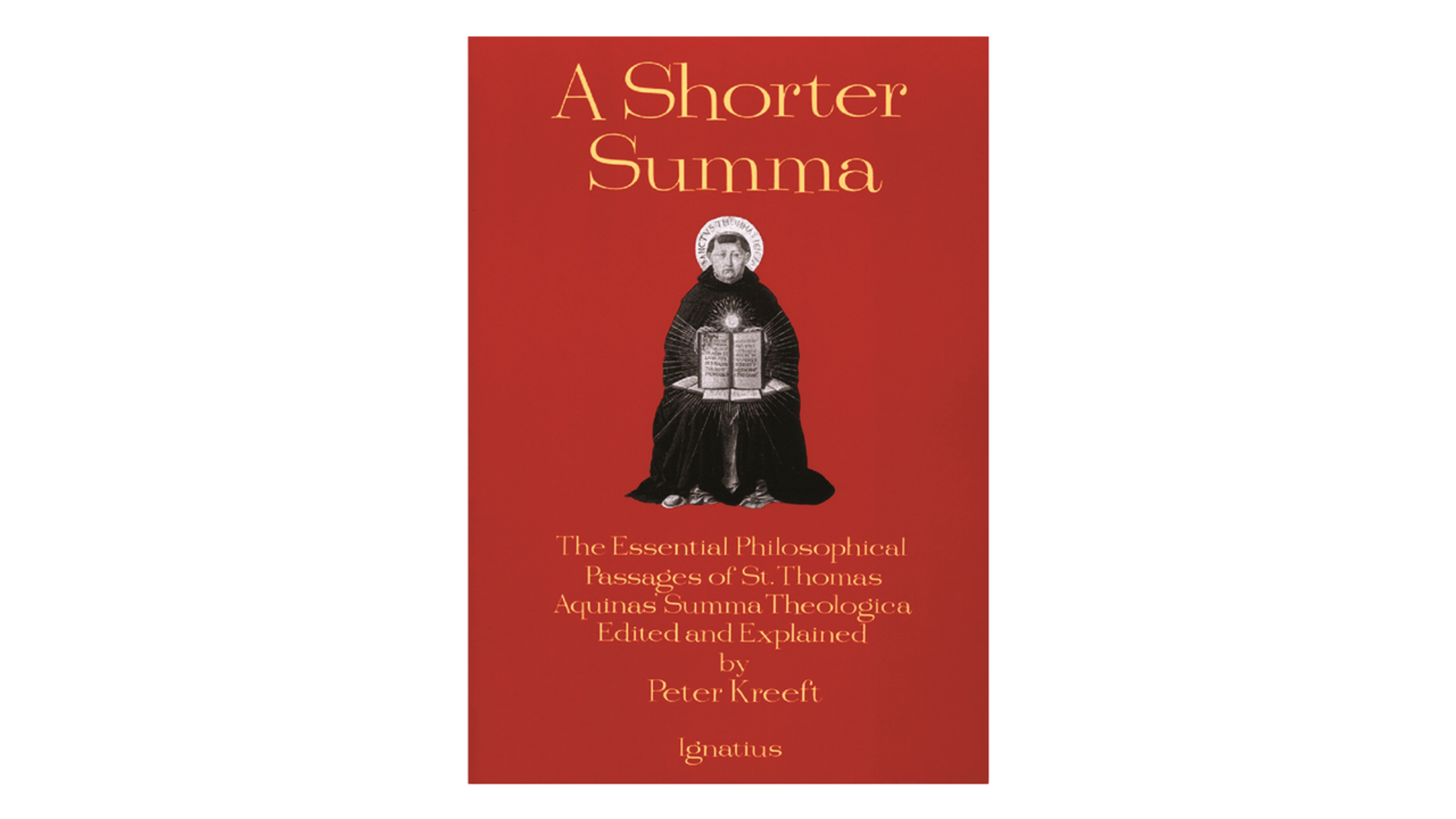 A Shorter Summa by Peter Kreeft