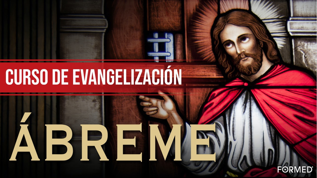 Curso de Evangelización ÁBREME