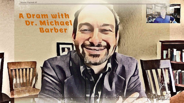 Episode XLVII: Dr. Michael Barber