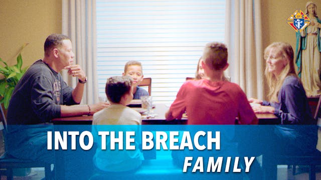 Into the Breach – Episode 5: Family
