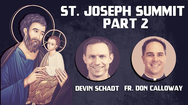 St. Joseph Summit Part 2 
