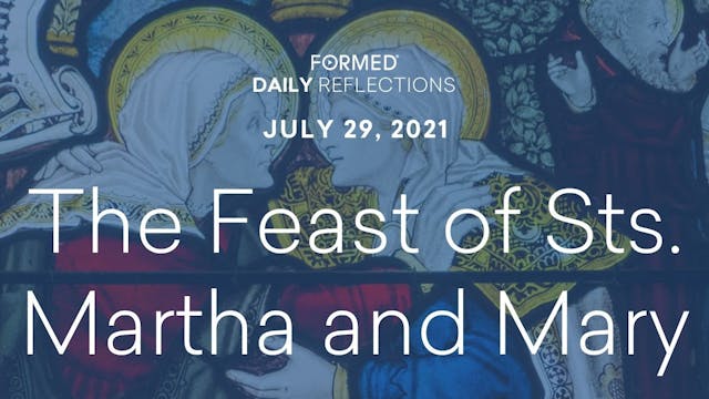 Daily Reflections – July 29, 2021
