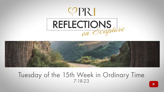 PRI Reflections on Scripture | Tuesda...