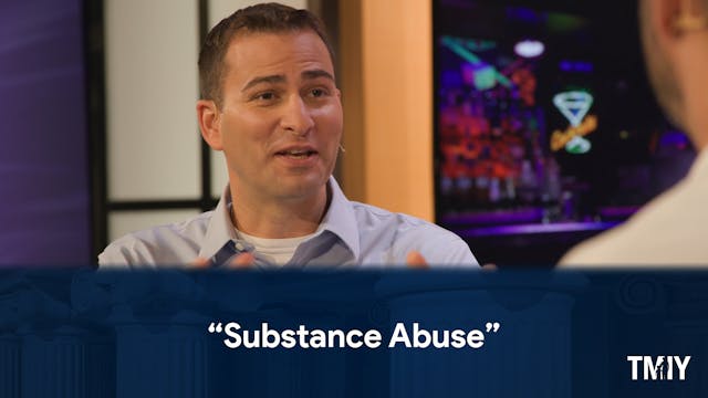 Episode 2: Substance Abuse