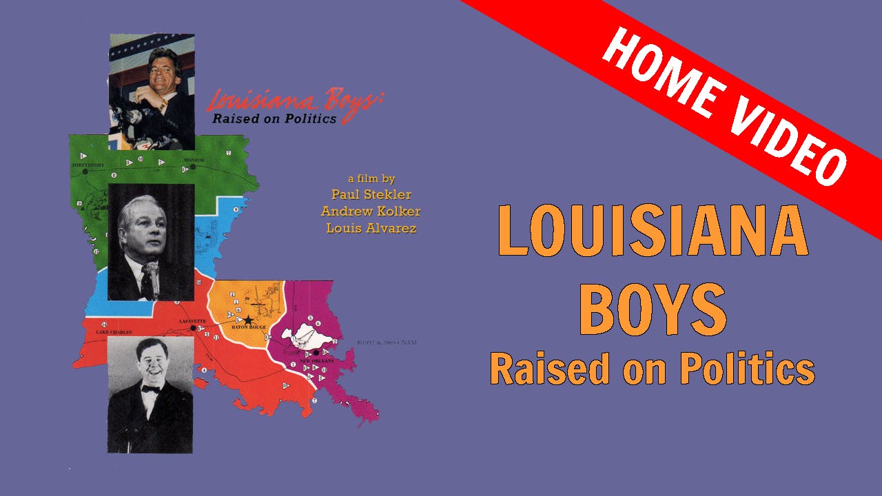 Louisiana Boys - Raised on Politics (Home Video Sale)