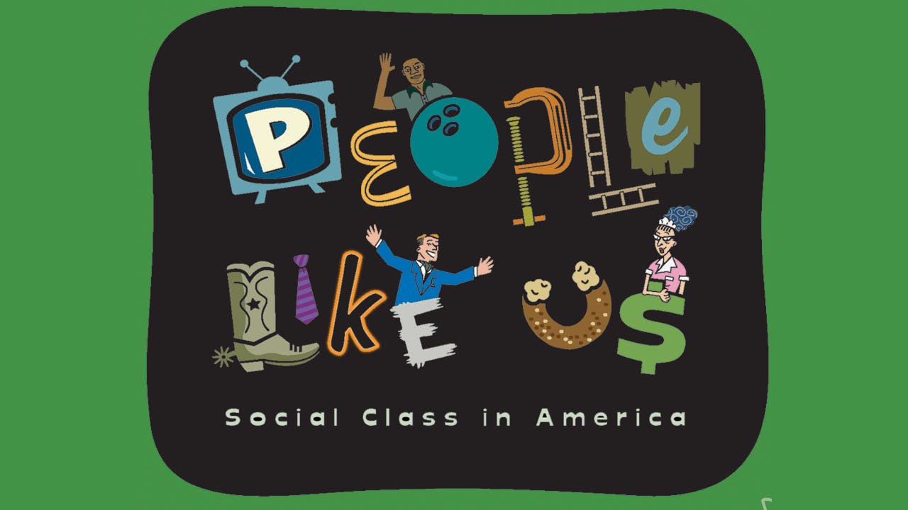 people-like-us-social-class-in-america-people-like-us-social-class