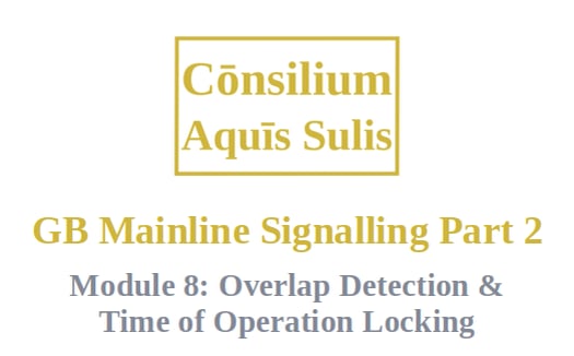 GB Mainline Signalling Part 2, Module 8: Overlap Detection & TOOL (English)
