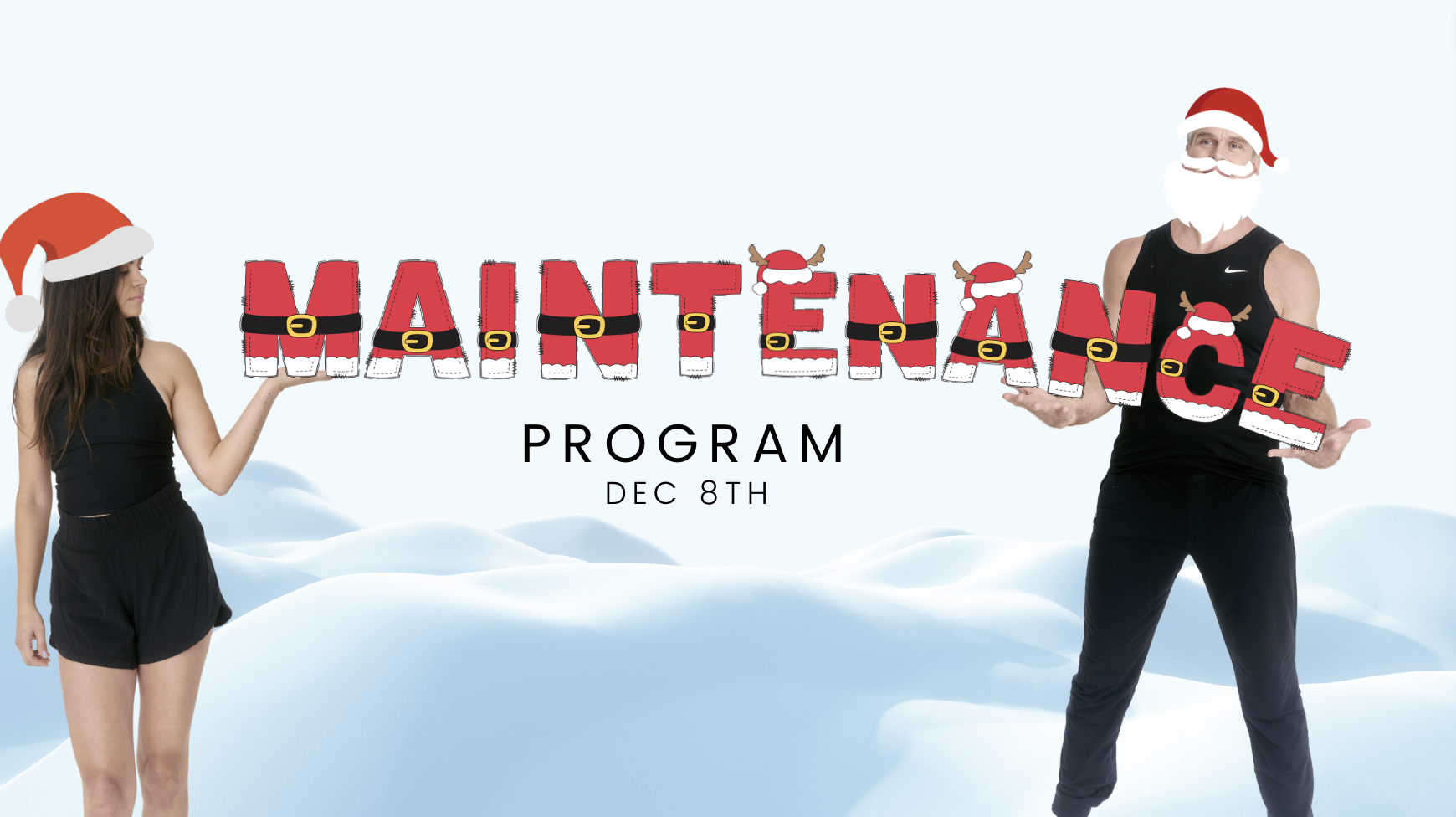 Holiday Maintenance Program