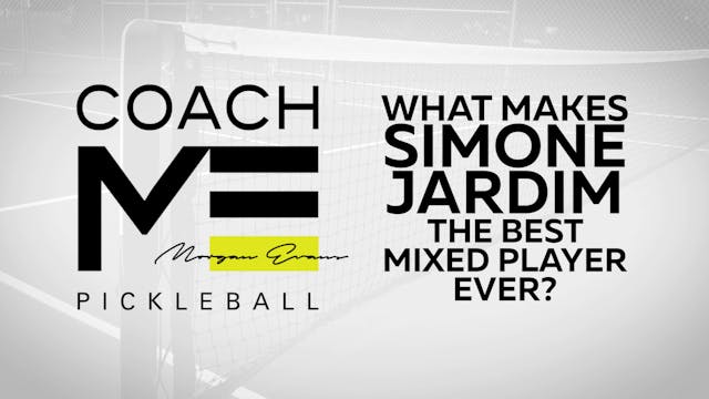 079 What Makes Simone Jardim the Best Mixed Player Ever?