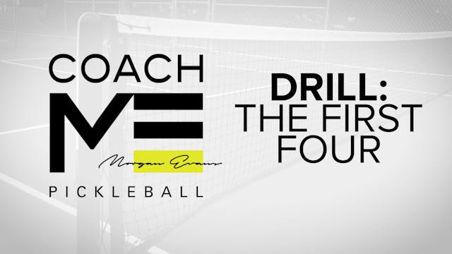 075 Drill - The First Four