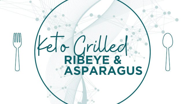 Keto Grilled Ribeye & Asparagus