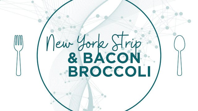 NY Strip & Bacon Broccoli