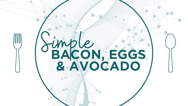Simple Bacon Eggs & Avocado