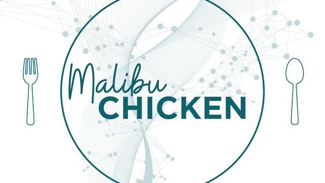Malibu Chicken