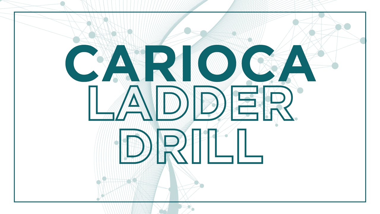 Carioca Ladder Drill Coach Tara On Demand
