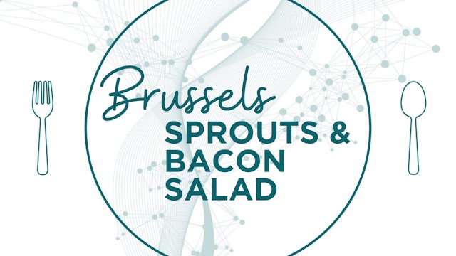 Brussels Sprouts & Bacon Salad