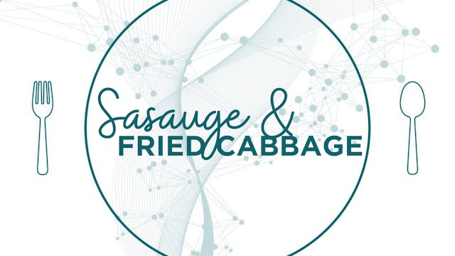 Sausage & Fried Cabbage