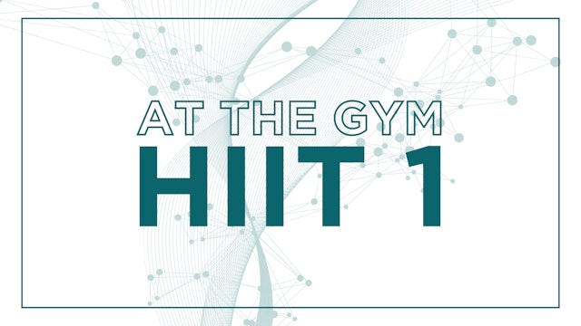At the Gym HIIT 1