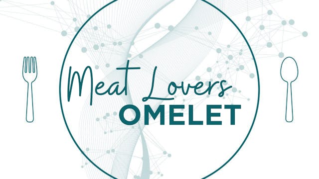 Meat Lovers Omelet