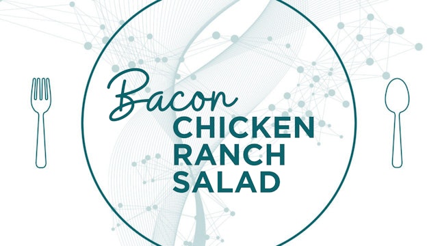 Bacon Chicken Ranch Salad