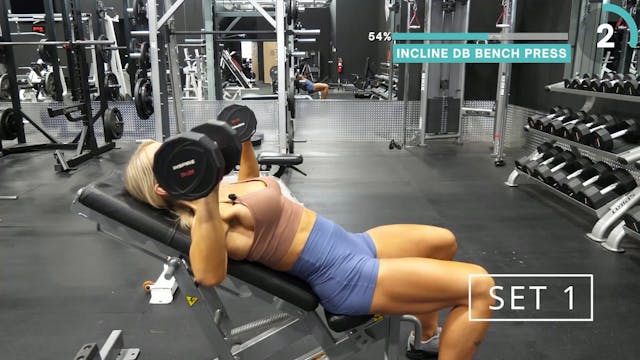 4. Incline DB Bench Press