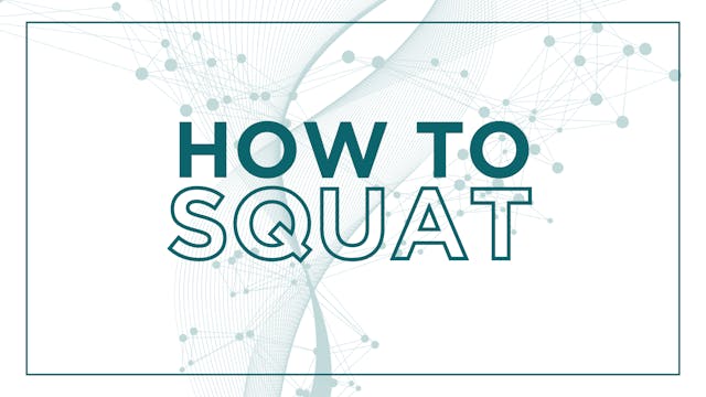 How To Squat