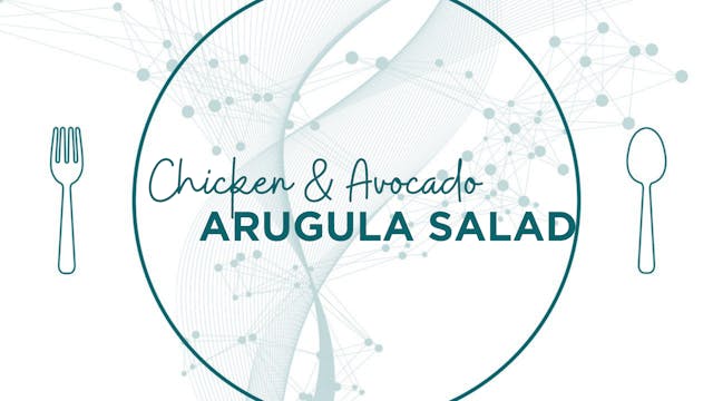 Chicken & Avocado Arugula Salad